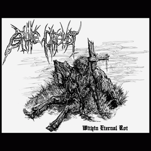 Grave Disgust : Within Eternal Rot Grave Disgust : Within Eternal Rot